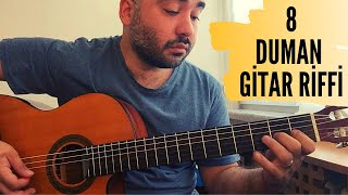 Duman Şarkılarından En Güzel Gitar Riffleri | 8 Adet | Performans #gitardersi