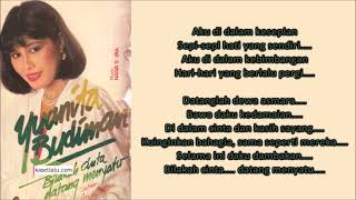 YUANITA BUDIMAN - BILAKAH CINTA DATANG MENYATU (Cipt. Adriyadie) (1986)