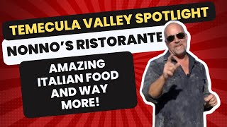 The Story Behind the Food: A Tour of Nonno's Restaurant