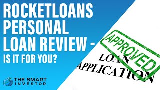 RocketLoans Personal Loan Review - Should You Consider It?