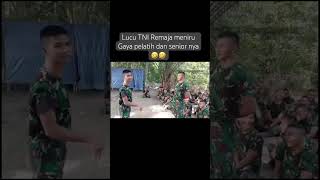 TNI remaja meniru gaya pelatih dan senior nya #tnilucu #tentara #lucu #latihan #tnilucu #shots