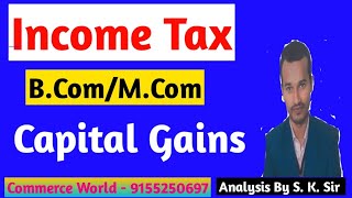 Income from capital gains | Income tax | computation of LTCG 2023 -24 | By S.K. Sir