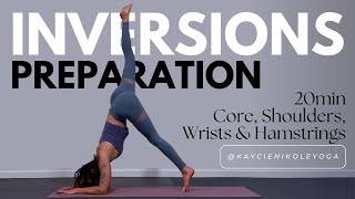 Preparation for Inversions: Core, Shoulders, Wrists & Hamstrings Warm Up Yoga Class