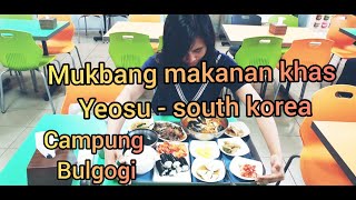 Mukbang Campug Bulgogi Khas Yeosu - South Korea