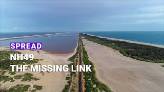 Madurai - Ramanathapuram - NH49 - The Missing Link