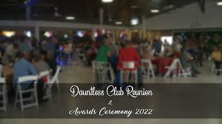 Dauntless Club Reunion and Award Ceremony 2022