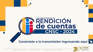 Rendición de Cuentas 2024 CNSC