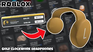 How to Get the New Gold Clockwork Headphones on Roblox