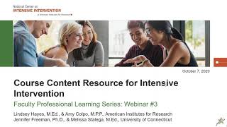 Faculty Professional Learning Series: Course Content Resources for Intensive Intervention