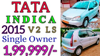 TATA INDICA v2 Ls/Tdi engine/2015/Single Owner/Used car sales/USED T-Board cars sales in TAMILNADU