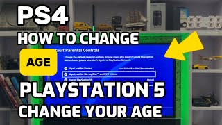 How To Change Your Age On Playstation 4