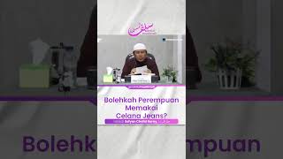 Bolehkah Perempuan Memakai Celana Jeans? - Ustadz Ali Nur Medan