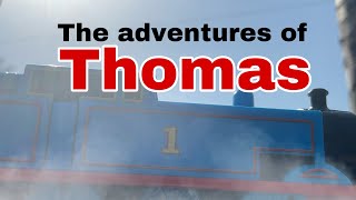 The adventures of Thomas promo￼ (Read the description please)