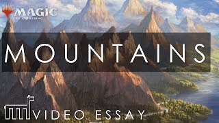 Mountains: An MTG Video Essay