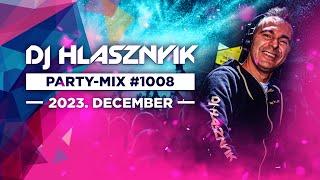 Legjobb Pörgős Disco zenék 2023 december - Dance House Music Mix by DJ Hlásznyik - Party-mix #1008