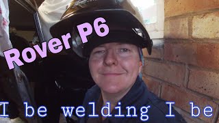 Rover P6 - Some poo poo welding