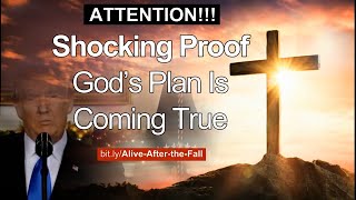 ATTENTION!!! Shocking Proof God’s Plan Is Coming True