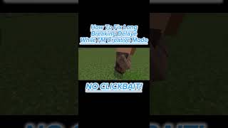 how to fix long breaking delay in Minecraft bedrock/pocket#minecraft#fix#shorts CTTO:#electromania