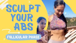 The secret to a flat tummy - follicular phase core workout