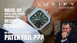 DER GROSSE FAIL? Patek Philippe Cubitus Review & Meinung; Rolex, AP, Omega & Co: 10 Designklassiker