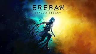 Ereban: Shadow Legacy - Official Release Date Trailer | Dive Into Darkness