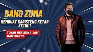 BANG ZUMA LAGI-LAGI MEMBUAT PUSING KARISTENG!!