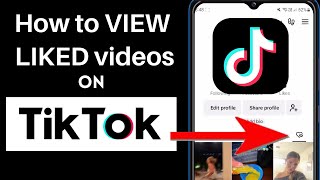 How to view liked videos on TikTok (Android/IOS) 2024