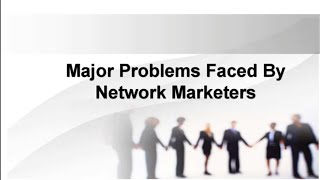 Major Problems Faced By Network Marketers || Tamil || Marketing tips || Network marketing || MT