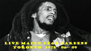 1978-06-09 Bob Marley- No Woman No Cry- Live At Maple Leaf Gardens Toronto