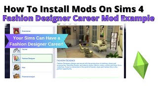 How To Install Fashion Designer Career Mod For Sims 4 | 2024