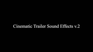 Cinematic Sound Effects v.2