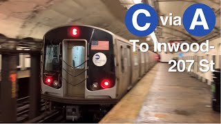 (C) Trains via the (A) line to Inwood-207 St