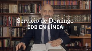 EDB EN LÍNEA - SERVICIO DE DOMINGO 31 05 2020