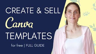 How to Create Canva Templates to Sell Online as Digital Products to Make Money (Complete Tutorial)