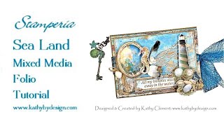 Stamperia Sea Land Mixed Media Folio Tutorial