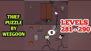 THIEF PUZZLE ALL Levels 281 - 290 (WEEGOON) : to pass a levels - Android Gameplay Walkthrough