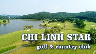 Chi Linh Star Golf Club PLay Golf Hanoi Chi Linh Star Golf Courses