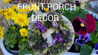 Front Porch Spring Decor 🪴🌷 [ HELLO ITS SPRING] [ Zone 7B Gardening Waldorf MD.]