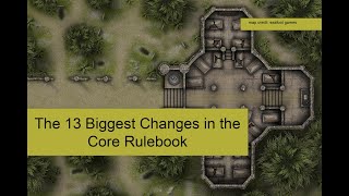 The 13 Biggest Changes in the Core Rulebook