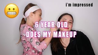 6 YEAR OLD DOES MY MAKEUP!!