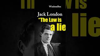 JACK LONDON PT1 "The Law is a lie... #shorts