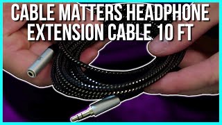 Cable Matters Headphone Extension Cable 10 ft Unboxing (No Talking)