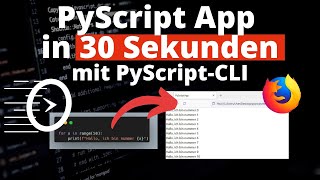 Pyscript App in 30 Sekunden - mit der PyScript-CLI in Sekunden aus einem Script eine Webapp machen