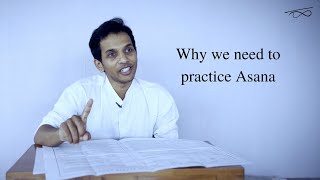 Why practice asana??