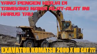 Exavator komatsu 2000 X HD CAT 777 Loadiong material di tambang  batubara