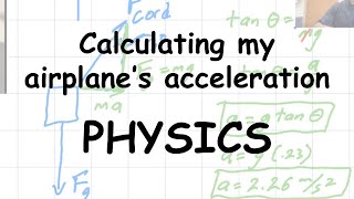 Calculating acceleration in an airplane - Physics