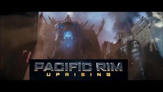 Pacific rim 2 movie clip - (2018) uprising movie HD