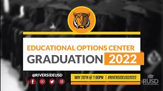 Education Options Center: Graduation Ceremony 2022