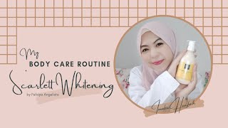 CARA AMPUH MENCERAHKAN KULIT !! | Review Jujur Scarlett Whitening | Body care routine