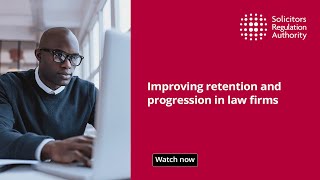 Improving retention and progression in law firms